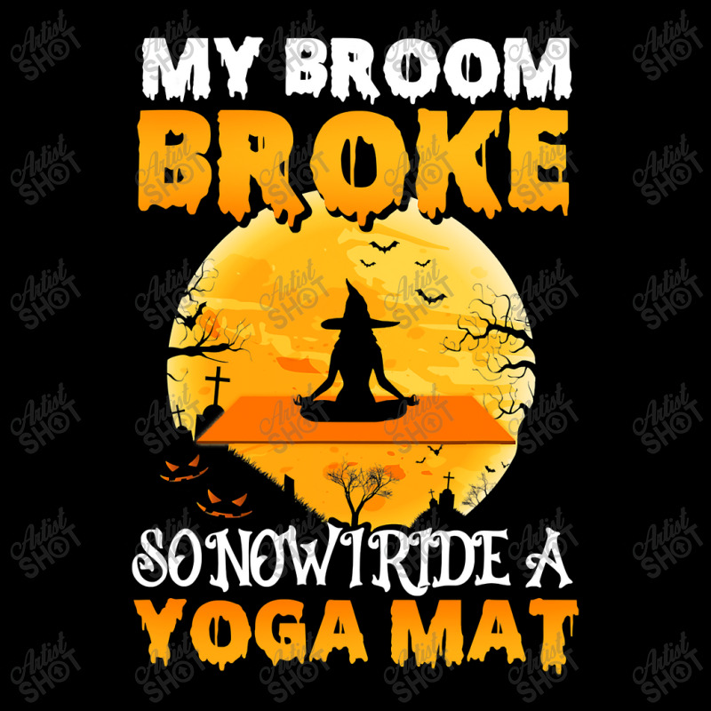 My Broom Broke So Now I Ride A Yoga Mat Witch Namaste T Shirt Copy Cop Adjustable Cap | Artistshot