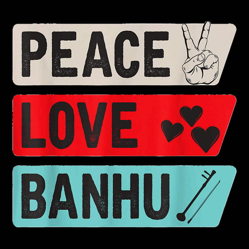 Peace Love Banhu Stringed Instrument, Funny Banhu Players T Shirt Men's Long Sleeve Pajama Set | Artistshot