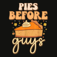 Pies Before Guys Funny Foodie Meme Pumpkins Thanksgiving T Shirt Scorecard Crop Tee | Artistshot