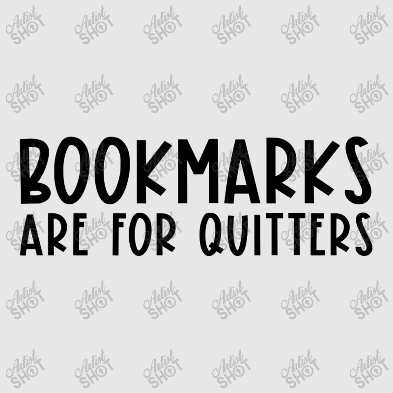 Bookmarks Are For Quitters Funny Book Lover Book Nerd Gift T Shirt Hoodie & Jogger set by Denise_Riemenschneider | Artistshot