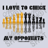 I Love To Check My Opponents Chess Set Pieces Geek Humor Premium T Shi Fleece Short | Artistshot