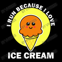 I Run Because I Love Ice Cream V-neck Tee | Artistshot