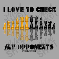 I Love To Check My Opponents Chess Set Pieces Geek Humor Premium T Shi Toddler Sweatshirt | Artistshot