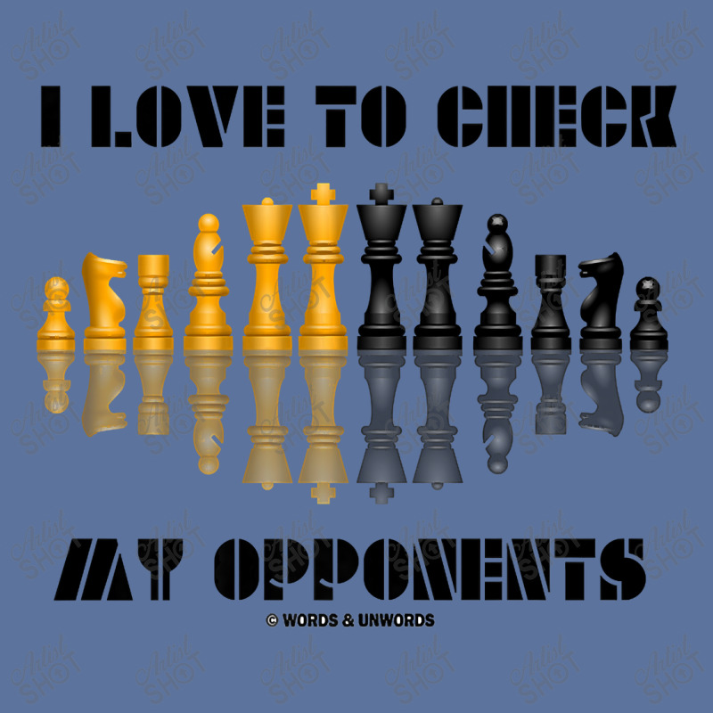 I Love To Check My Opponents Chess Set Pieces Geek Humor Premium T Shi Lightweight Hoodie | Artistshot