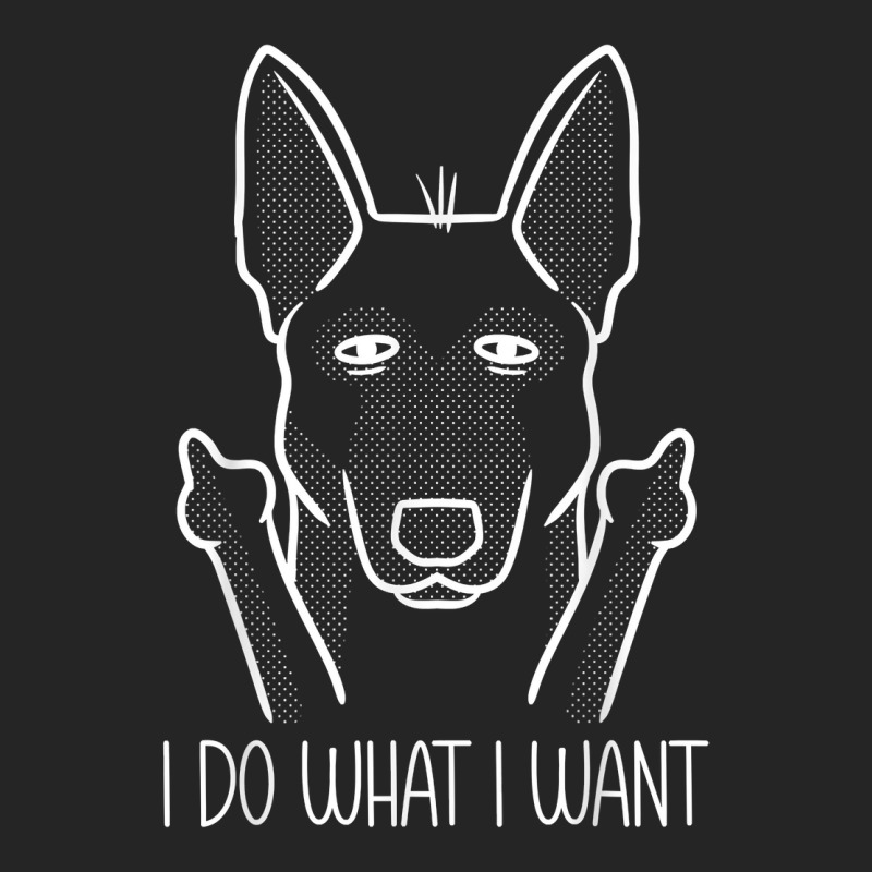 Stubborn Malinois I Do What I Want Belgian Shepherd Dog T Shirt Unisex Hoodie by puawhla | Artistshot