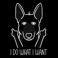 Stubborn Malinois I Do What I Want Belgian Shepherd Dog T Shirt Lightweight Hoodie | Artistshot