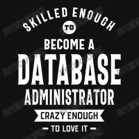 Database Administrator Job Title Profession - Occupation Baby Bibs | Artistshot