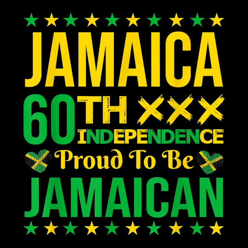 Jamaica 60th Independence Proud To Be Jamaican Freedom 1962 T Shirt Men ...