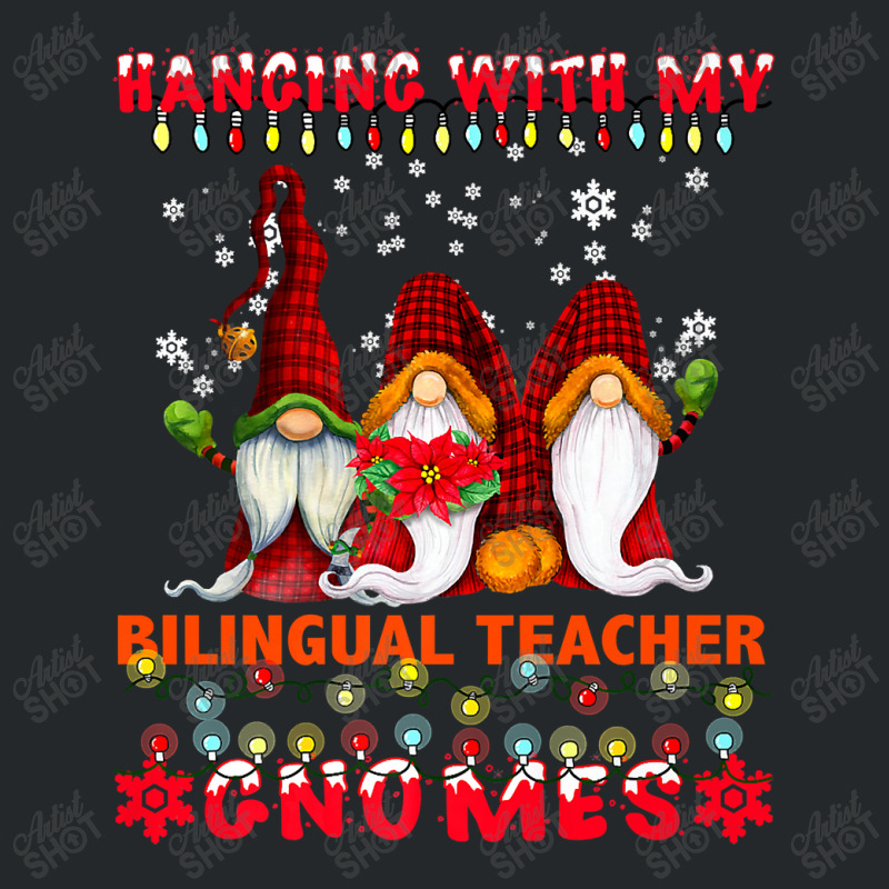 Hanging With My Bilingual Teacher Gnomes Ugly Xmas Matching Premium T Crewneck Sweatshirt by Rudy_Glenn | Artistshot