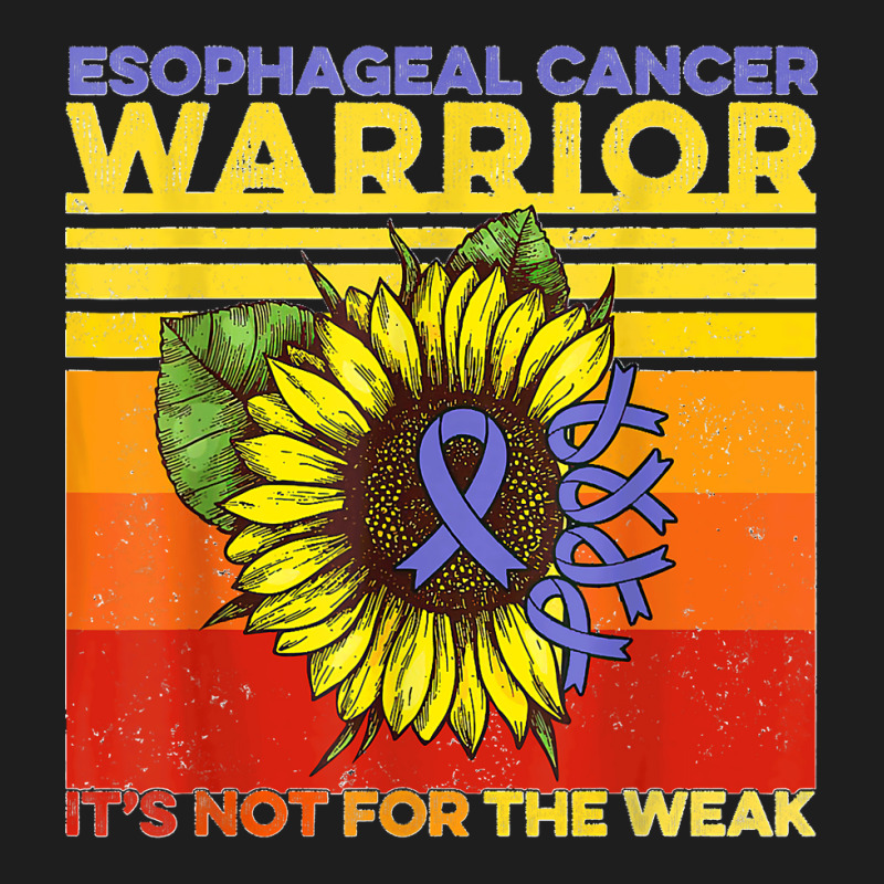 Vintage Sunflower Esophageal Cancer It's Not For The Weak T Shirt Classic T-shirt by Courtney Renee Jensen | Artistshot