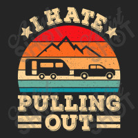 I Hate Pulling Out Funny Camping Trailer Retro Travel Unisex Hoodie | Artistshot