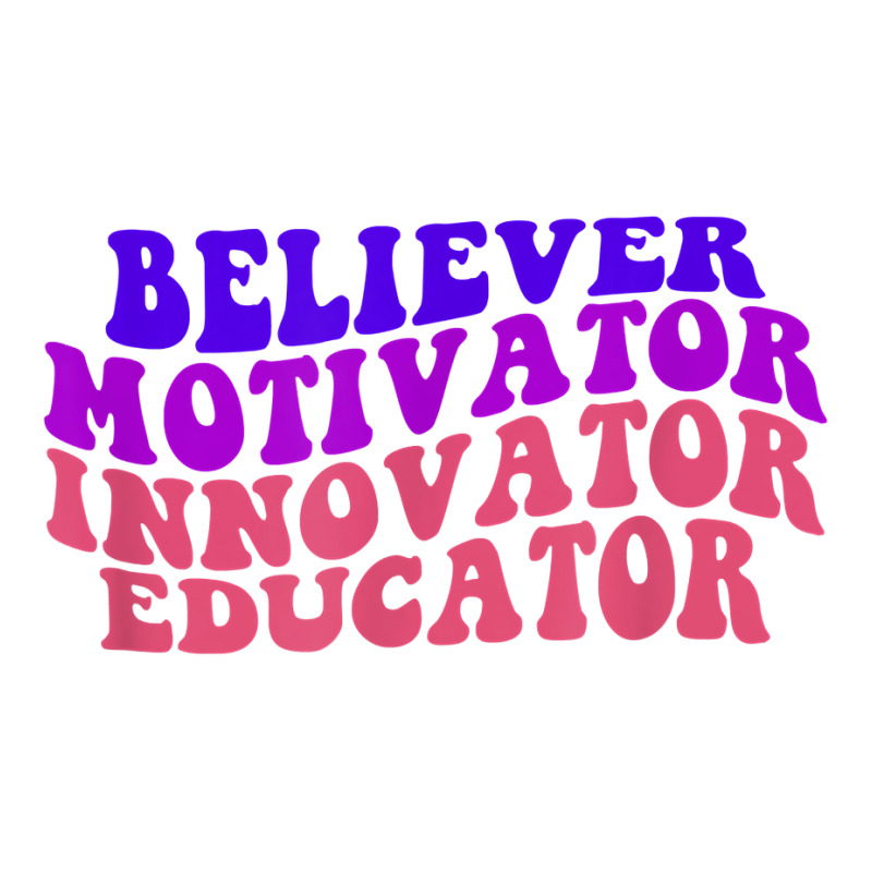 Believer Motivator Innovator Educator Retro Teachers T Shirt Youth Zipper Hoodie by survisgn | Artistshot