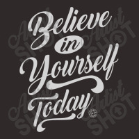 Believe In Yourself - Motivation Racerback Tank | Artistshot