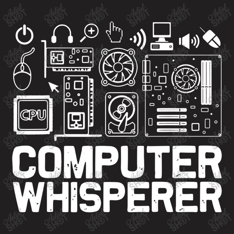 Computer Whisperer T-shirt | Artistshot