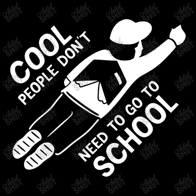 Cool People Don't Need To Go To School Pocket T-shirt | Artistshot