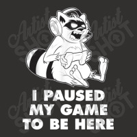 I Paused My Game To Be Here Champion Hoodie | Artistshot