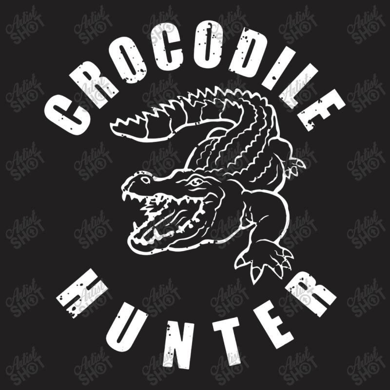 Crocodile Hunter T-shirt | Artistshot