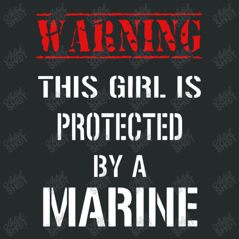 Warning This Girl Is Protected By A Marine Women's Triblend Scoop T-shirt by jhonsonrames | Artistshot