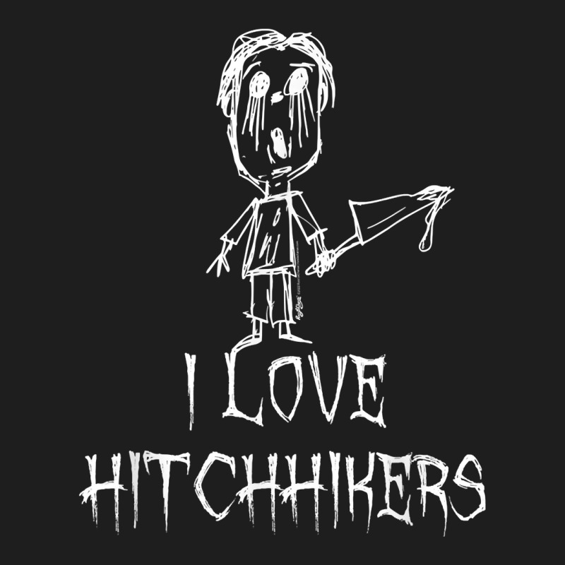 I Love Hitchhikers Halloween Costume Word Design T Shirt Classic T-shirt | Artistshot