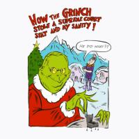 How The Mitch Stole Christmas T-shirt | Artistshot