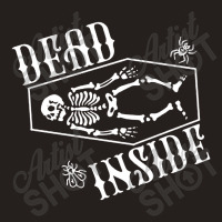 Dead Inside Skeleton Coffin Tank Top | Artistshot