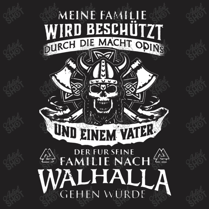 Die Macht Odins Wikinger & Walhalla Geschenk T-shirt | Artistshot