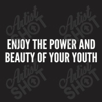 Life Pro Tips Enjoy The Power Funny Joke T-shirt | Artistshot