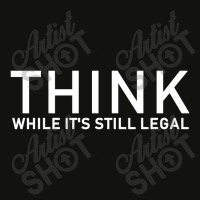 Think While It's Still Legal Scorecard Crop Tee | Artistshot