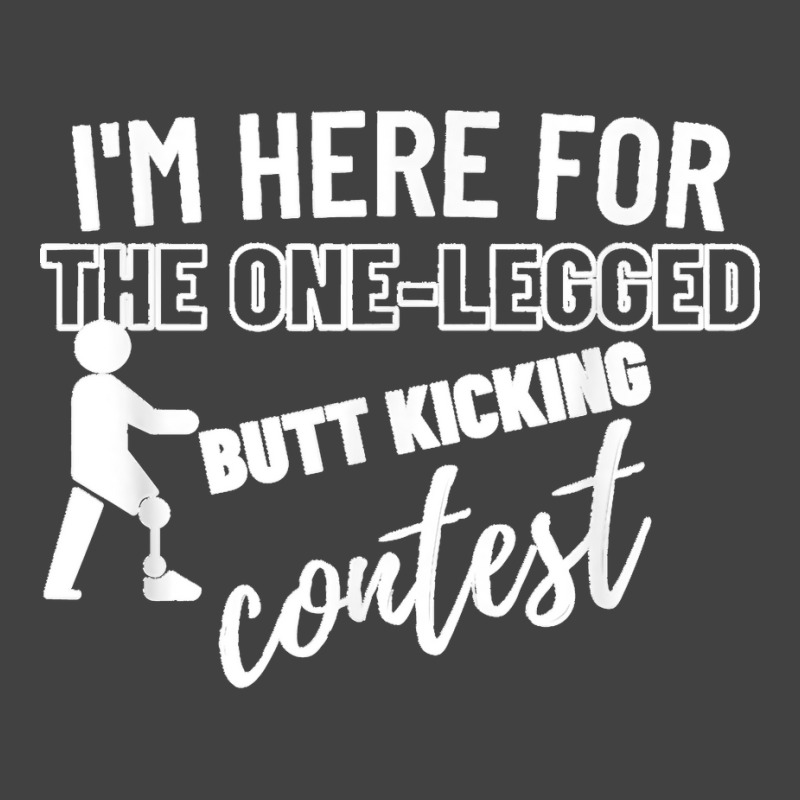 One Legged Kicking Contest Prosthetic Leg   Leg Amputee T Shirt Vintage T-Shirt by JerrodHeathGaylon | Artistshot