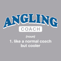 Angling Coach Definition Funny Fly Fishing Humor T Shirt Youth 3/4 Sleeve | Artistshot