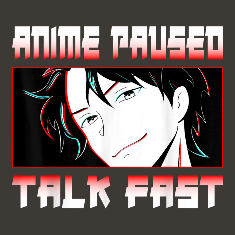 Anime Paused Talk Fast Anime T Shirt Bucket Hat | Artistshot