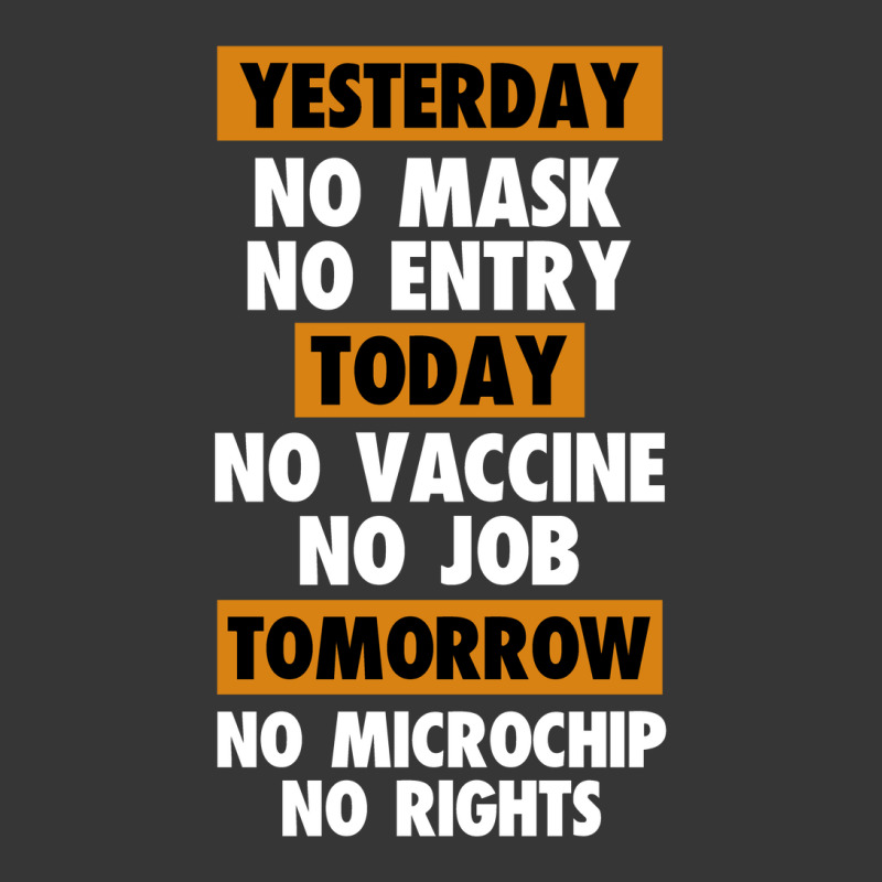 Yesterday No Mask No Entry Today No Vaccine No Job Toddler Hoodie by Jetstar99 | Artistshot