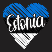 Estonia For Men Estonian Heart Flag For Women Estonia T Shirt T-shirt | Artistshot