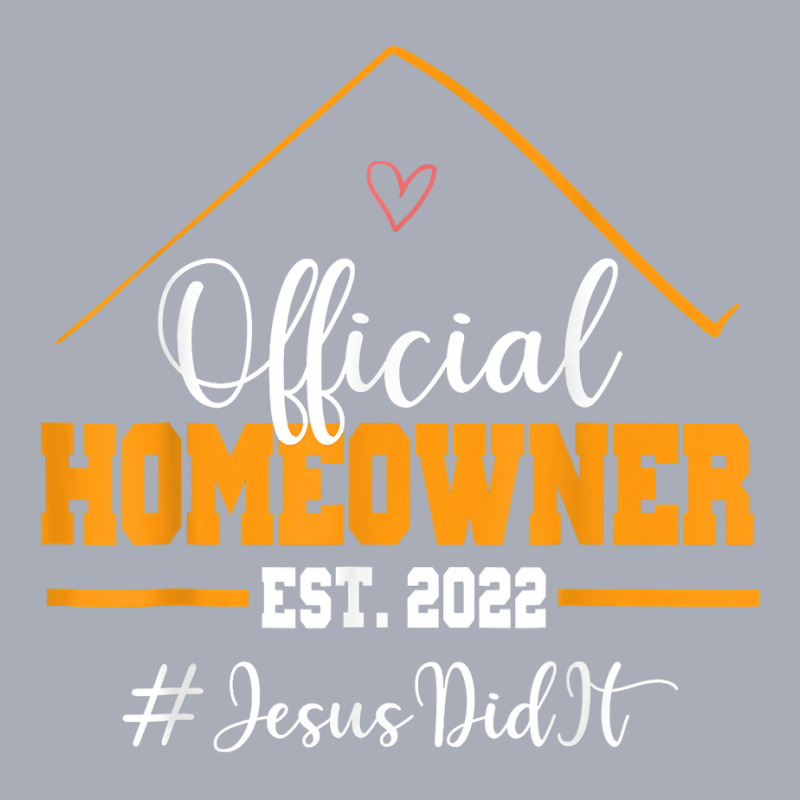 Funny Official Homeowner Proud New Housewarming Party 2022 T Shirt Tank Dress by tognifx | Artistshot