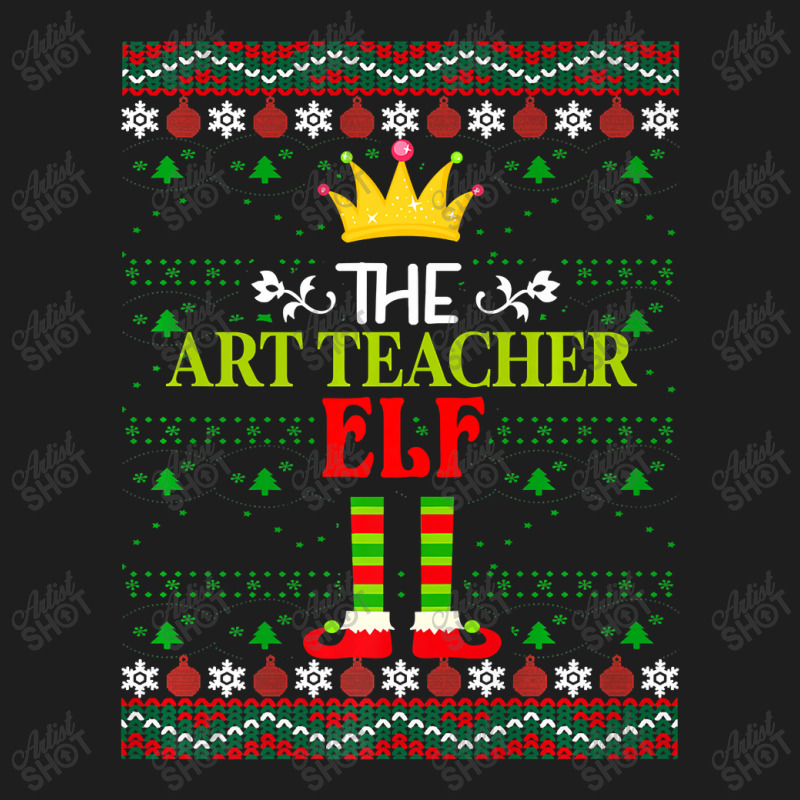 The Art Teacher Elf Ugly Matching Christmas Premium T Shirt Classic T-shirt by Saiful_Siddique | Artistshot