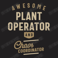 Plant Operator Gift Funny Job Title Profession Occupation T-shirt | Artistshot