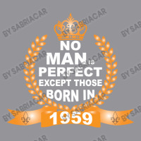 No Man Is Perfect Except Those Born In 1959 Men's 3/4 Sleeve Pajama Set | Artistshot