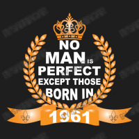 No Man Is Perfect Except Those Born In 1961 Men's 3/4 Sleeve Pajama Set | Artistshot