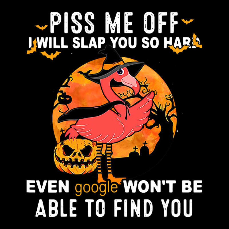 Flamingo Tropical Piss Me Off I Will Slap You Hard Pumpkin 77 Pink Bir Zipper Hoodie | Artistshot