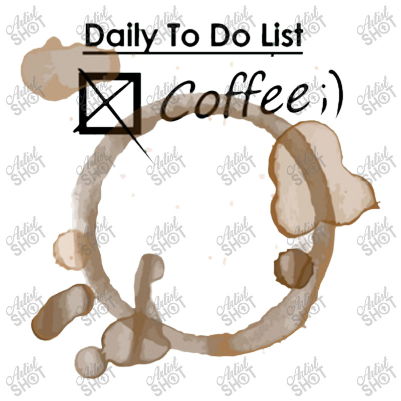 Daily To Do List Coffee V-neck Tee | Artistshot