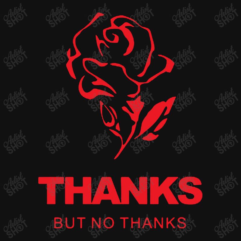 Thanks But No Thanks Rose Flower License Plate Frame | Artistshot