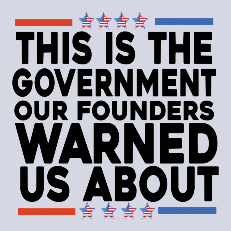 This Is The Government Our Founders Warned Us About Shirt American Fla Fleece Short | Artistshot