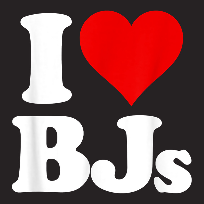  I Heart BJs T-Shirt - love bjs, funny toronto blue