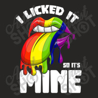 I Licked It So Its Mine Lesbian Lgbtq Rainbow Ladies Fitted T-shirt | Artistshot