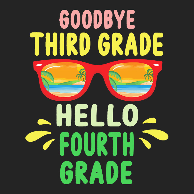 Goodbye Third Grade Hello Fourth Grade T  Shirt Goodbye Third Grade He 3/4 Sleeve Shirt | Artistshot