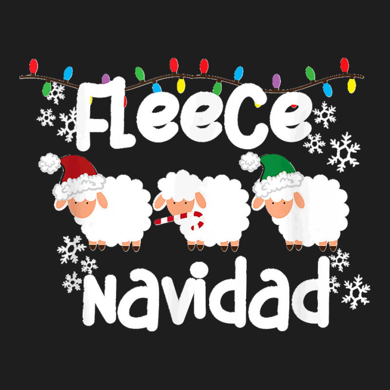 Fleece Navidad Feliz Funny Sheep Pun Christmas Holiday T Shirt Classic T-shirt | Artistshot