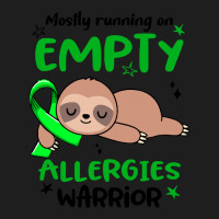 Allergies Awareness T  Shirt Mostly Running On Empty Allergies Warrior Classic T-shirt | Artistshot