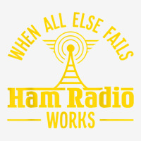 Amateur Ham Radio Operator Shirt Gift Antena When All Else T Shirt Adjustable Cap | Artistshot