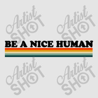 Be A Nice Human Medium-length Apron | Artistshot