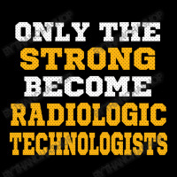 The Strong Become Radiologic Technologists Adjustable Cap | Artistshot